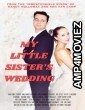 My Little Sisters Wedding (2024) HQ Hindi Dubbed Movie