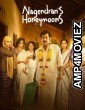 Nagendrans Honeymoons (2024) Season 1 Hindi Web Series