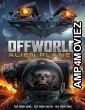 Offworld Alien Planet (2024) HQ Bengali Dubbed Movie