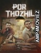 Por Thozhil (2023) Hindi Dubbed Movie