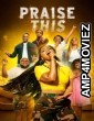 Praise This (2023) ORG Hindi Dubbed Movie