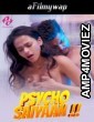 Psycho Saiyaan (2024) S01 Part 2 Hulchul Hindi Hot Web Series