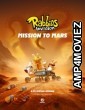 Rabbids Invasion Mission to Mars (2022) Hindi Dubbed Movie