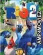 Rio 2 (2014) Hindi Dubbed Movie