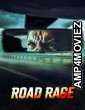 Road Rage (2023) HQ Hindi Dubbed Movie