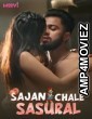 Sajan Chale Sasural (2024) S01 Part 1 Moovi Hindi Web Series