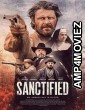 Sanctified (2022) HQ Hindi Dubbed Movie