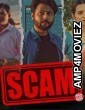 Scam (2023) Season 1 Hindi Web Series