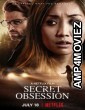 Secret Obsession (2019) Hindi Dubbed Movie