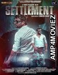 Settlement (2024) HQ Bengali Dubbed Movie