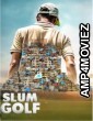 Slum Golf (2023) Season 1 Hindi Web Series