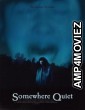 Somewhere Quiet (2024) HQ Bengali Dubbed Movie