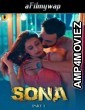 Sona (2024) Part 1 ULLU Hindi Hot Web Series