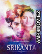 Srikanta (Srikanto) (2022) Hindi Season 1 Complete Shows