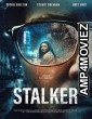 Stalker (2022) HQ Hindi Dubbed Movie