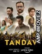 Tandav (2021) UNRATED Hindi Season 1 Complete Show