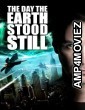 The Day The Earth Stood Still (2008) ORG Hindi Dubbed Movie