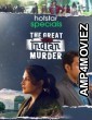 The Great Indian Murder (2022) Hindi Season 1 Complete Show