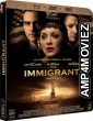 The Immigrant (2013) Hindi Dubbed Movie