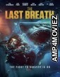 The Last Breath (2024) HQ Bengali Dubbed Movie