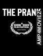 The Prank (2022) HQ Hindi Dubbed Movie