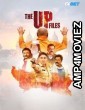 The U P Files (2024) Hindi Full Movie