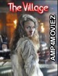 The Village (2010) ORG Hindi Dubbed Movie