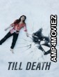 Till Death (2021) ORG Hindi Dubbed Movie