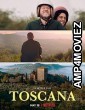 Toscana (2022) HQ Hindi Dubbed Movie