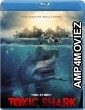 Toxic Shark (2017) UNRATED Hindi Dubbed Movie