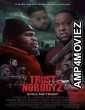 Trust Nobody 2 (2023) HQ Hindi Dubbed Movie