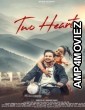 Two Hearts (2023) S01 Hindi WOOW Web Series