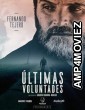 Ultimas voluntades (2023) HQ Bengali Dubbed Movie