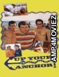 Up Your Anchor (1985) ORG UNRATED Hindi Dubbed Movie