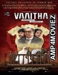 Vaaitha (2022) HQ Hindi Dubbed Movie