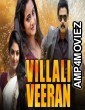 Villali Veeran (2019) Hindi Dubbed Movie