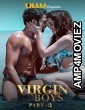 Virgin Boys Part 2 (2020) UNRATED Hindi Season 1 Complete Show