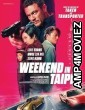 Weekend in Taipei (2024) HQ Bengali Dubbed Movie