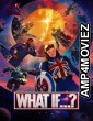 What If (2023) English Season 2 Episode-06