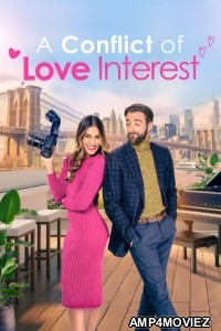 A Conflict of Love Interest (2024) ORG Hindi Dubbed Movie