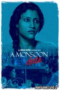 A Monsoon Date (2019) Hindi Full Movie