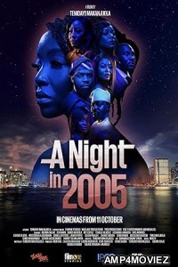 A Night in 2005 (2024) HQ Hindi Dubbed Movie