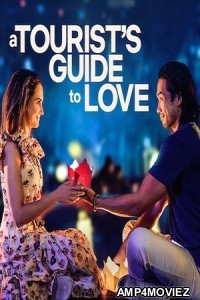 A Tourists Guide to Love (2023) Hindi Dubbed Movies