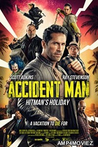 Accident Man Hitmans Holiday (2022) HQ Hindi Dubbed Movie