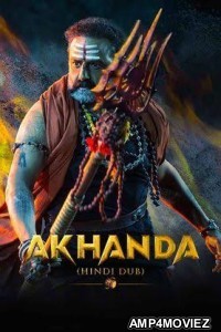 Akhanda (2021) ORG UNCUT Hindi Dubbed Movie