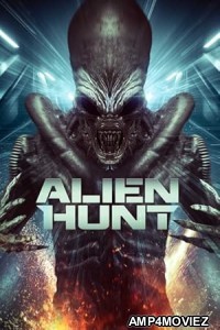 Alien Hunt (2024) HQ Hindi Dubbed Movie