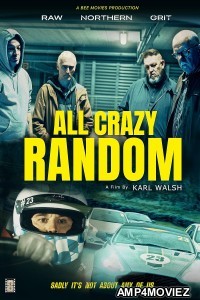 All Crazy Random (2023) HQ Hindi Dubbed Movie