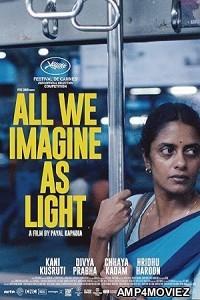 All We Imagine as Light (2024) HQ Telugu Dubbed Movie