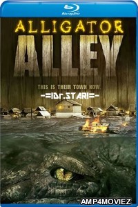 Alligator Alley (2013) UNCUT Hindi Dubbed Movie