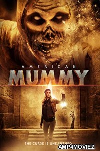 American Mummy (2014) UNRATED Hindi Dubbed Full Movie